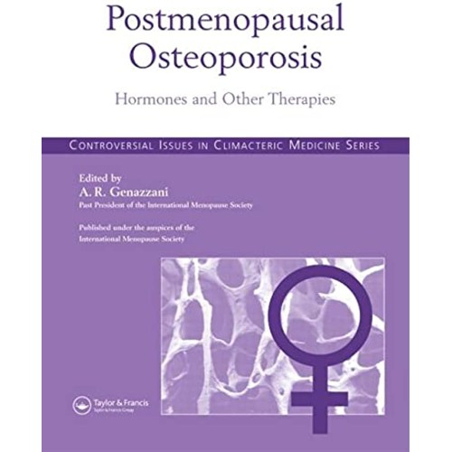 Postmenopausal Osteoporosis Hormones And Othe...