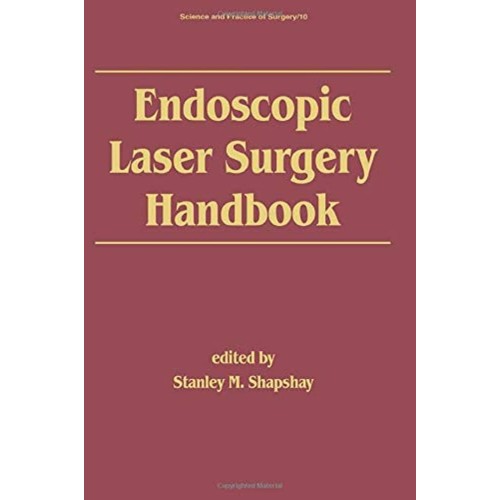 Endoscopic Laser Surgery Handbook (Hb 1987)