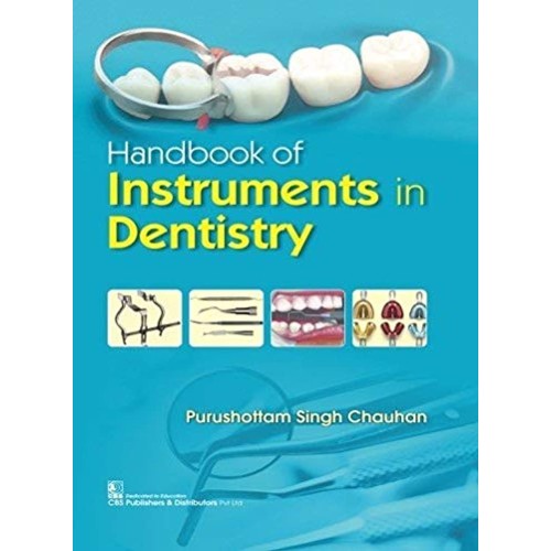 Handbook Of Instruments In Dentistry (Pb 2018...