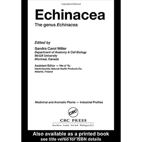 Echinacea The Genus Echinacea (Hb 2012) Medic...