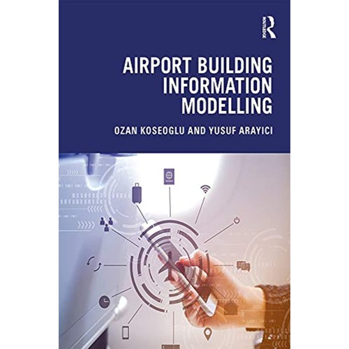 Airport Building Information Modelling (Hb 20...