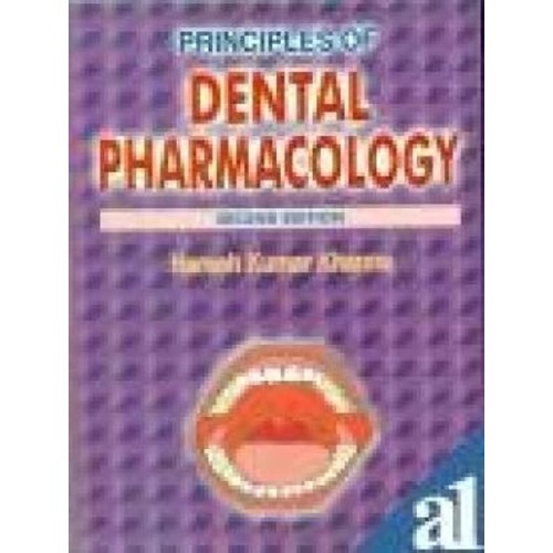 Principles Of Dental Pharmacology, 2E 