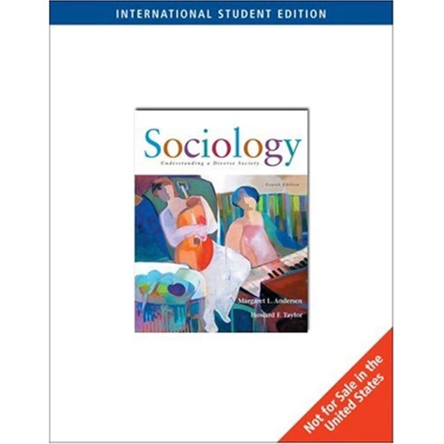 Sociology: Understanding A Diverse Society: W...