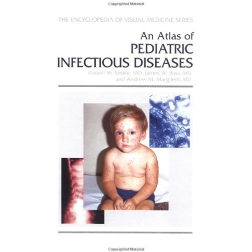 An Atlas Of Pediatric Infectious Diseases (En...