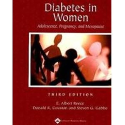 Diabetes In Women:Adolescence, Pregnancy & Me...