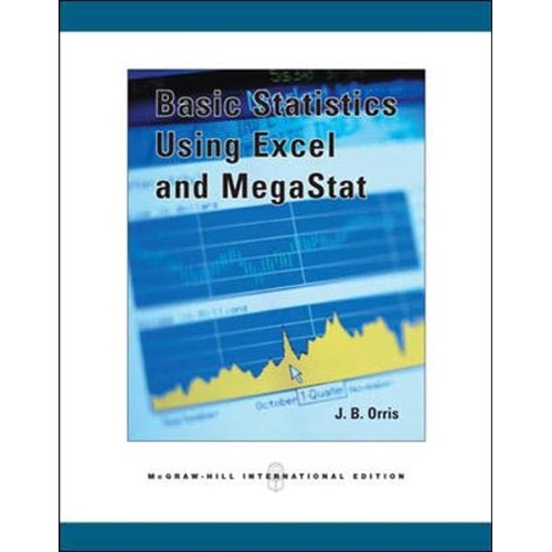 Basic Statistics Using Excel And Megastat Wit...