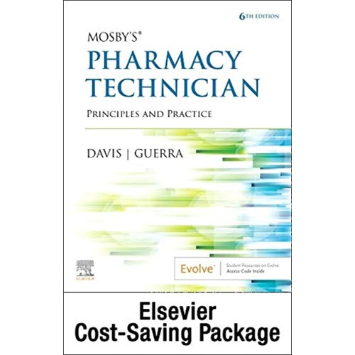 Mosbys Pharmacy Technician Text And Workbook ...