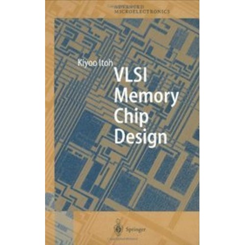 Vlsi Memory Chip Design (Hb) 