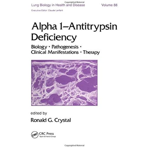 Alpha 1 - Antitrypsin Deficiency (Lung Biolog...