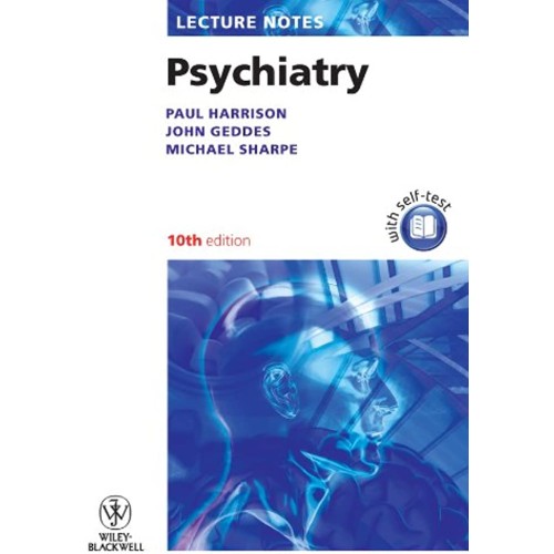 Lecture Notes - Psychiatry 10E 