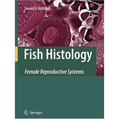 Fish Histology: Female Reproductive Systems(S...