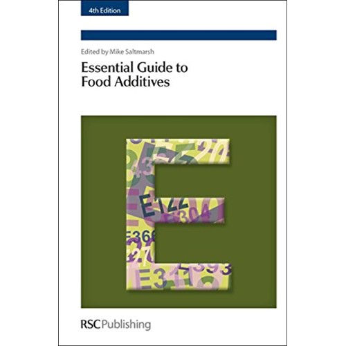 Essential Guide To Food Additives 4Ed (Hb 201...