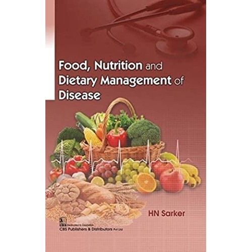 Food Nutrition And Dietary Management Of Dise...