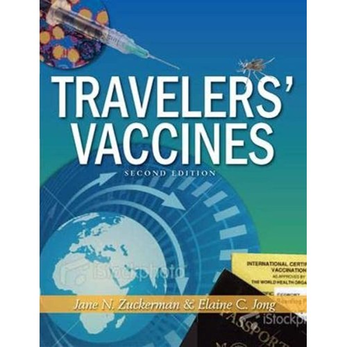 Travelers’ Vaccines, 2E (Hb 2010) 