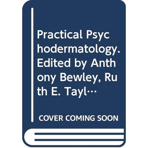 Practical Psychodermatology (Hb 2014) 