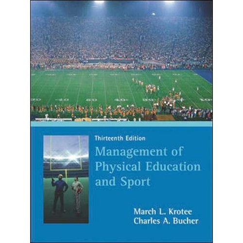 Management Of Physical Education And Sport 13...