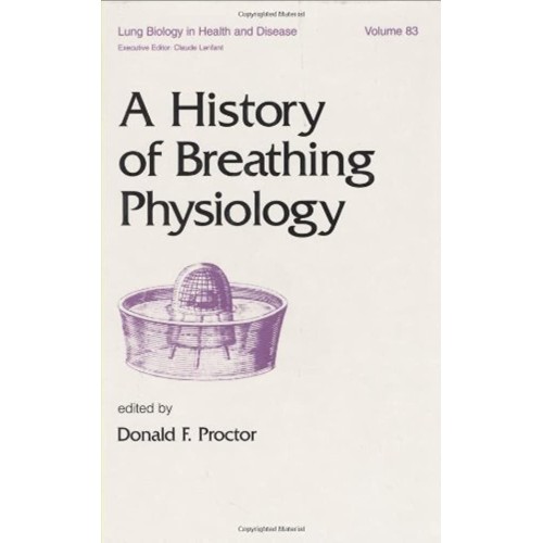 A History Of Breathibng Physiology 