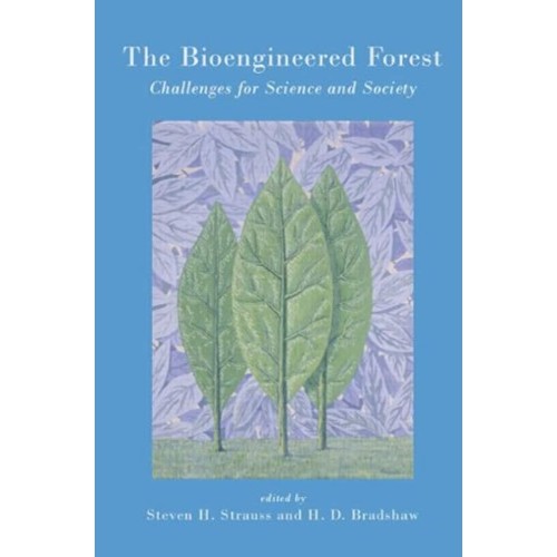 The Bioengineered Forest: Challenges For Scie...