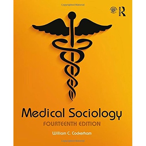 Medical Sociology 14Ed (Pb 2017)