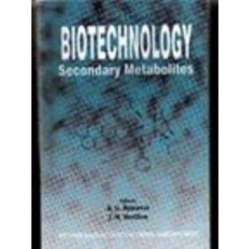 Biotechnology Secondary Metabolites (Pb 2011)...