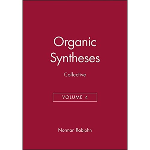 Organic Syntheses Collective Volume 4 