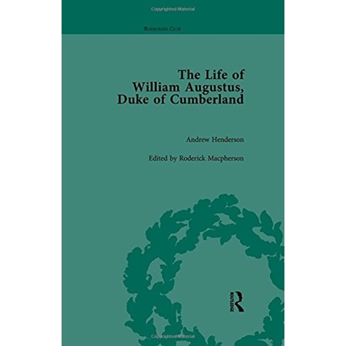 The Life Of William Augustus Duke Of Cumberla...