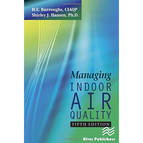 Managing Indoor Air Quality 5Ed (Hb 2011)