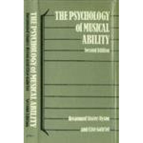 The Psychology Of Musical Ability ; 2 /E 