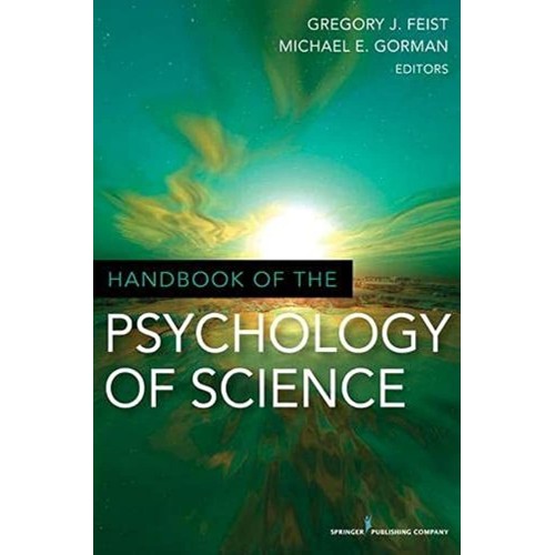 Handbook Of The Psychology Of Science (Hb 201...