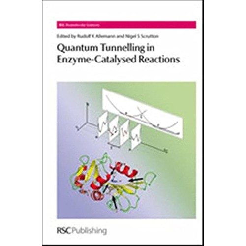 Quantum Tunnelling In Enzyme Catalysed Reacti...