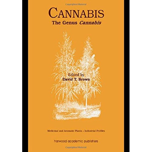 Cannabis The Genus Cannabis (Hb 2012) Medicin...