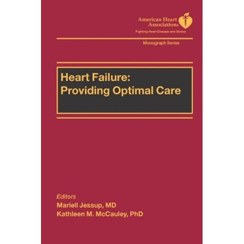 Heart Failure - Providing Optimal Care 