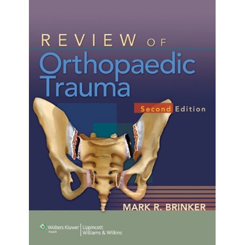 Review Of Orthopaedic Trauma 2Ed  (Hb 2013) 