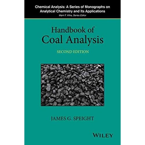 Handbook Of Coal Analysis 2Ed (Hb 2015) 