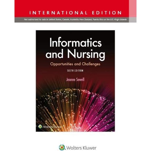 Informatics And Nursing Opportunities And Cha...