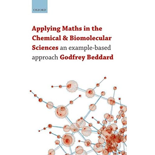 Applying Maths In The Chemical And Biomolecul...