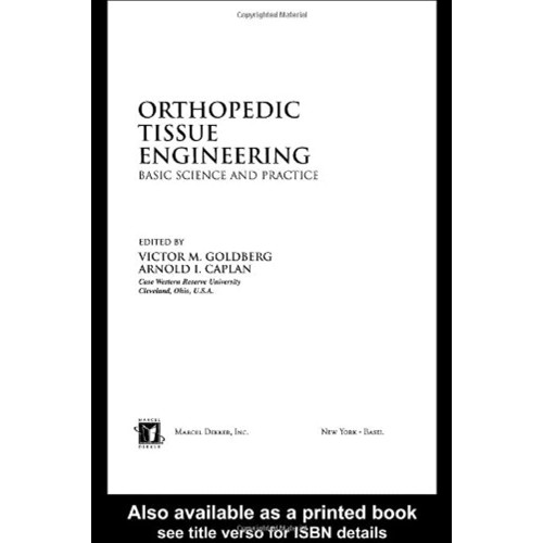 Orthopedic Tissue Engineering: Basic Science ...