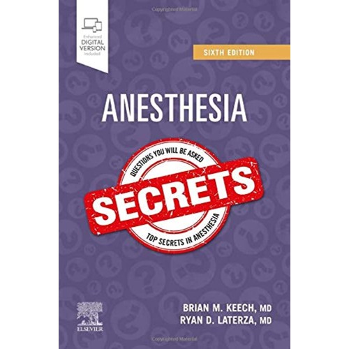 Anesthesia Secrets 6Ed (Pb 2021)