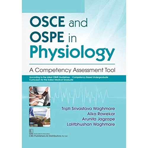 Osce And Ospe In Physiology A Competency Asse...