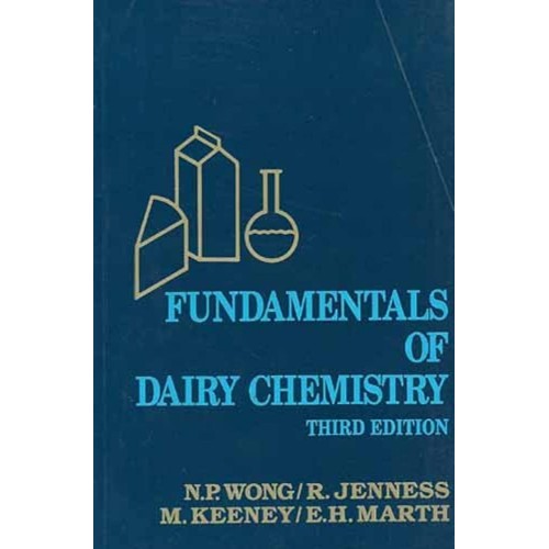 Fundamentals Of Dairy Chemistry 3Ed (Pb 2001)...