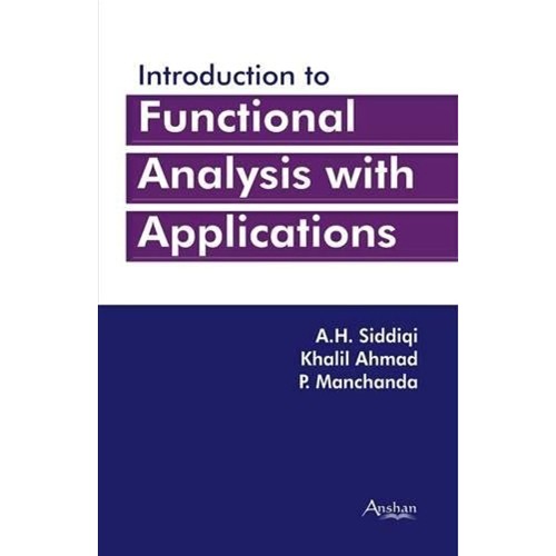 Introduction  To Functional Analysis With App...