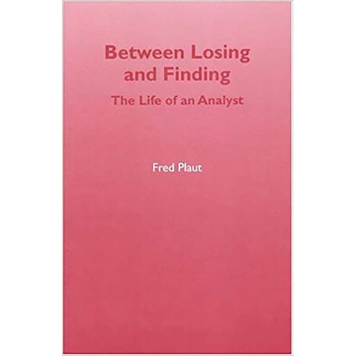 Between Losing And Finding: The Life Of An An...