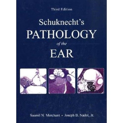 Schuknechts Pathology Of The Ear 3Ed (2010) 2...