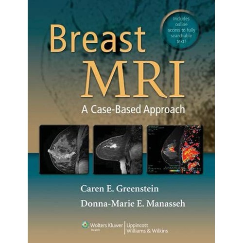 Breast Mri A Case Based Approach (Hb 2011) 