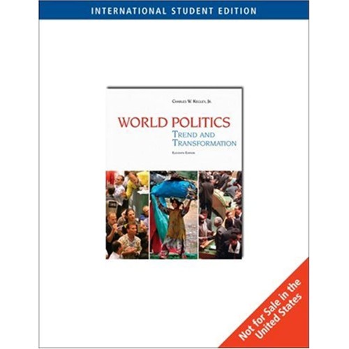 World Politics Trend And Transformation 11Ed ...