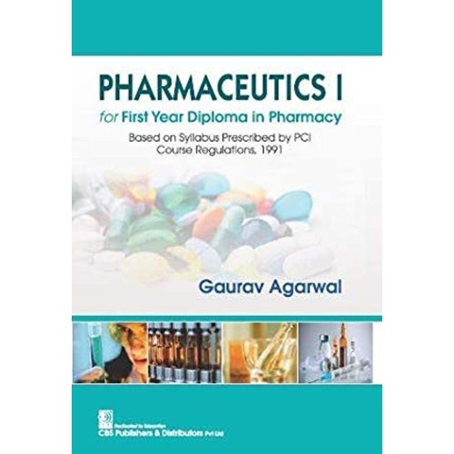 Pharmaceutics I For First Year Diploma In Pha...