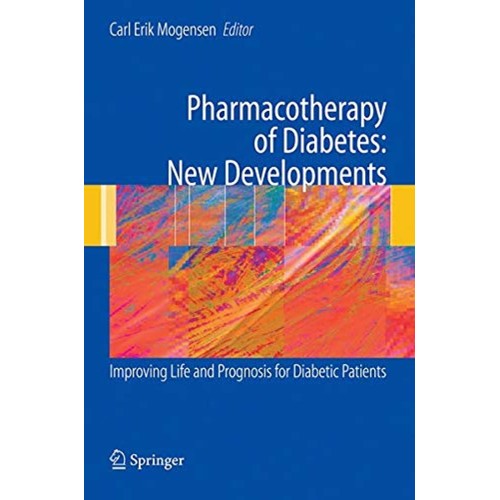 Pharmacotherapy Of Diabetes: New Developments...