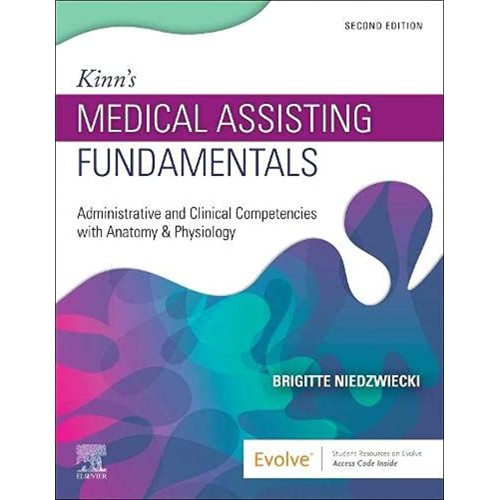 Kinns Medical Assisting Fundamentals Administ...