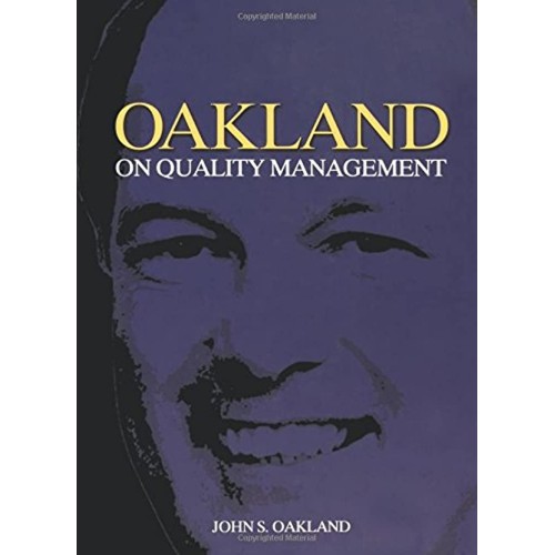 Oakland On Quality Management (Hb 2004)