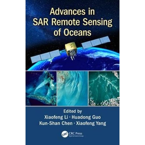 Advances In Sar Remote Sensing Of Oceans (Hb ...